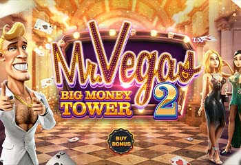 Mr. Vegas 2: Big Money Tower